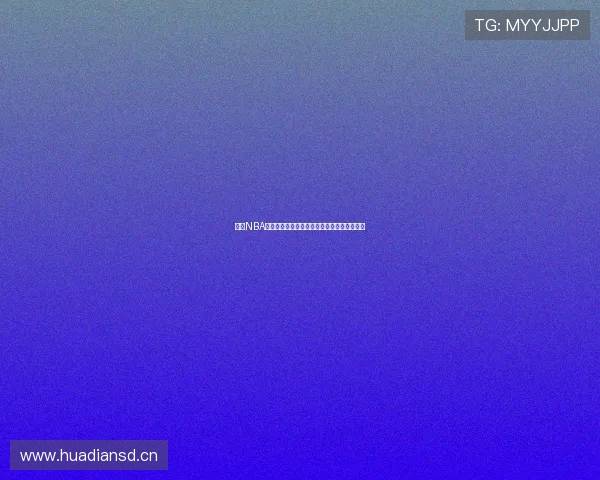 燕雨NBA高清直播骑士精彩赛事全程追踪精彩瞬间不断